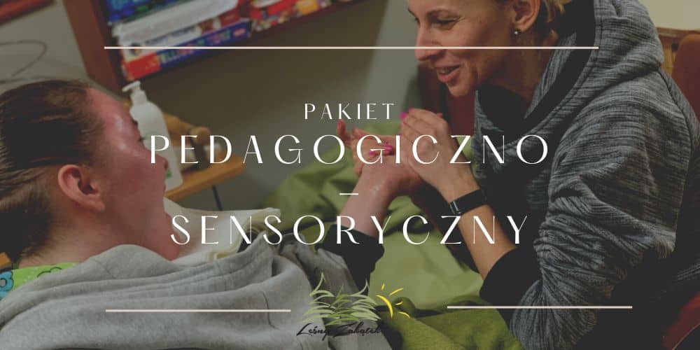 pakiet pedagogiczno - sensoryczny